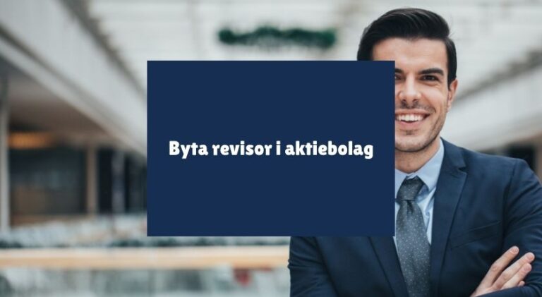  Byta revisor i aktiebolag - Aktieboksregistret Illustration 